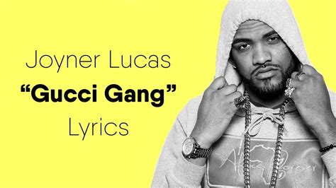 gucci gang lyrics joyner|joyner lucas gucci gang remix.